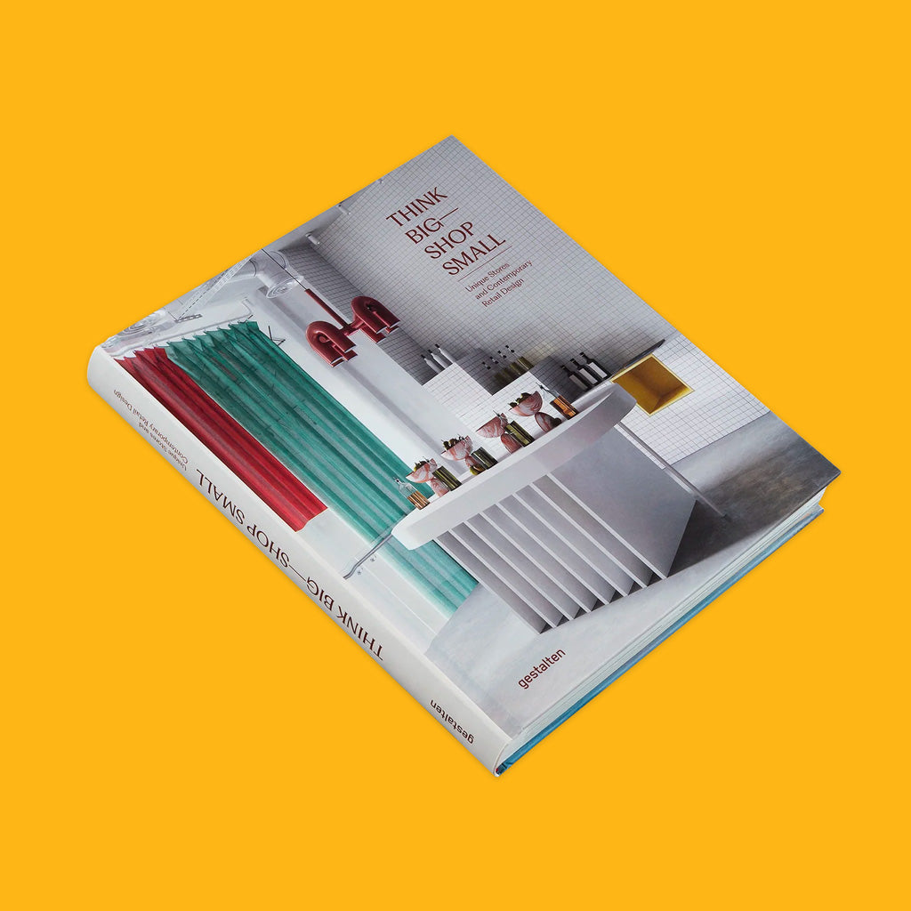 Gestalten Think Big Shop Small Front Cover